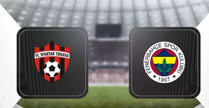 Spartak Trnava-Fenerbahçe maçı ne zaman, saat kaçta, hangi kanalda? (Muhtemel 11