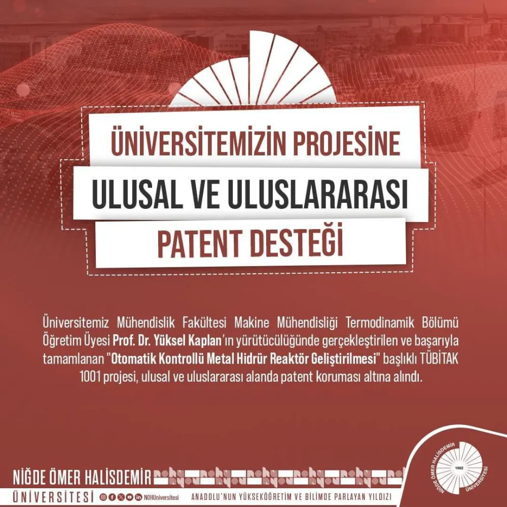 NÖHÜ’nün TÜBİTAK 1001 Projesine Çifte Patent Koruması