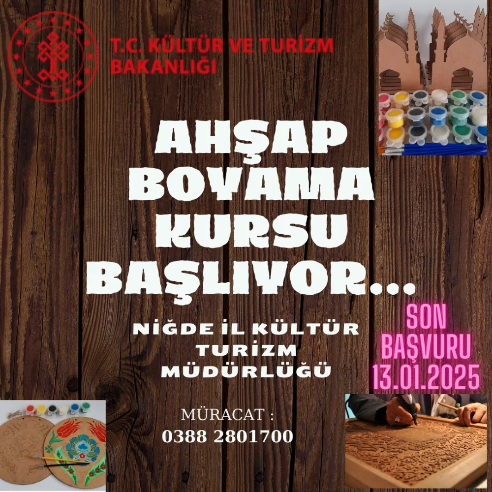 NİĞDE’DE AHŞAP BOYAMA KURSUYLA YÖRESEL DEĞERLER TURİZME KAZANDIRILACAK