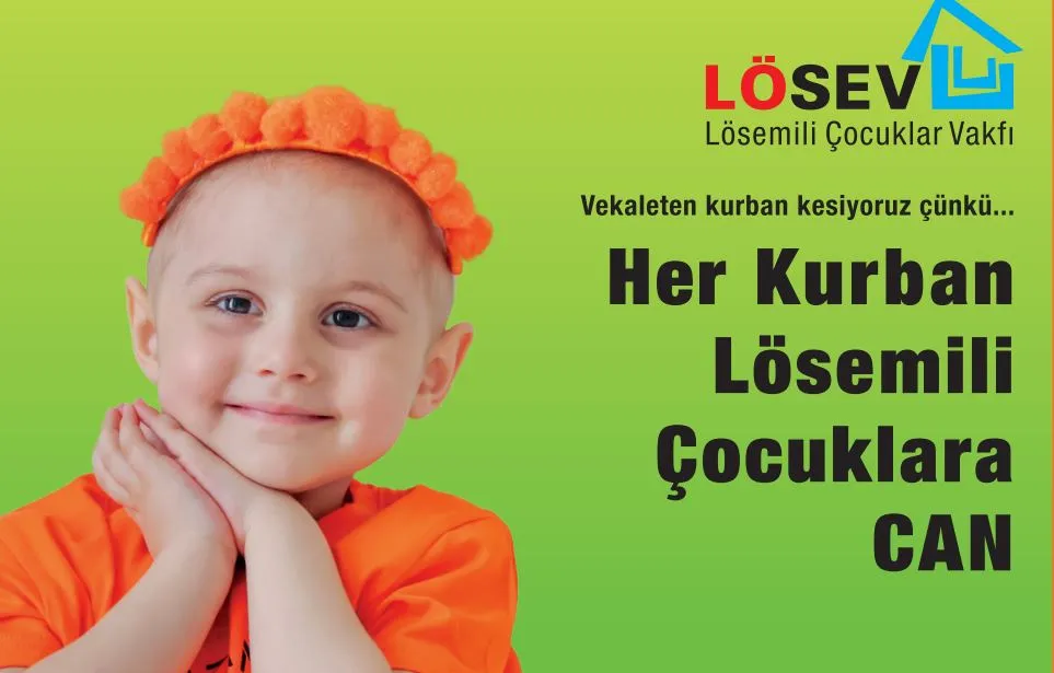 Her Kurban Lösemili Çocuklara Can!