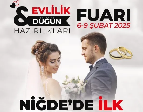 NİĞDE’DE İLK EVLİLİK VE DÜĞÜN HAZIRLIKLARI FUARI BAŞLIYOR