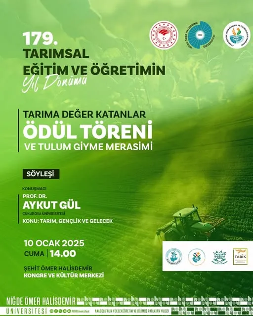 TARIMSAL EĞİTİM VE ÖĞRETİMİN 179. YIL DÖNÜMÜ NİĞDE’DE KUTLANACAK