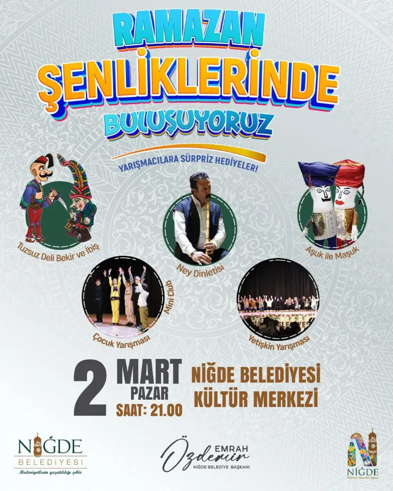 NİĞDE’DE RAMAZAN ŞENLİKLERİ DEVAM EDİYOR