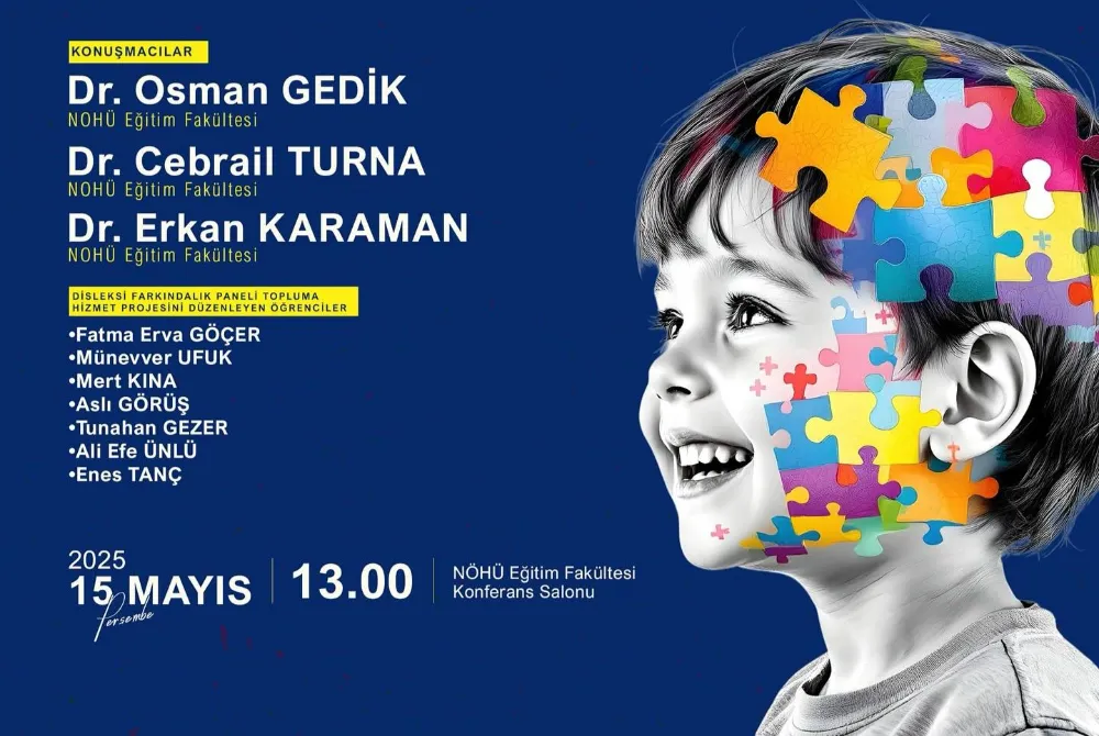 NÖHÜ’DE DİSLEKSİYE DİKKAT ÇEKEN PANEL