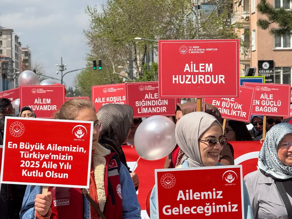 AİLE YILI’NDA NİĞDE TEK YÜREK YÜRÜDÜ
