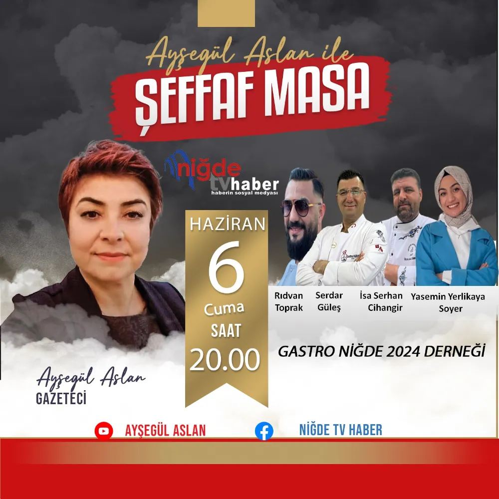 GASTRO NİĞDE 2024 BAYRAMDA “ŞEFFAF MASA”DA!