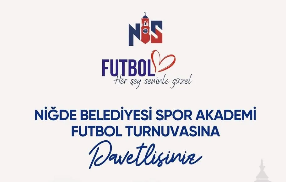 NİĞDE BELEDİYESİ SPOR AKADEMİSİ FUTBOL TURNUVASI BAŞLIYOR